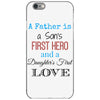 father is a son's first hero iPhone 6/6s Case