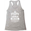 Made In 1942 And Still Awesome Racerback Tank