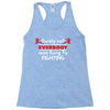 Surely Not Everybody Was Kung Fu Fighting Racerback Tank