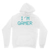 I'm Gamer Unisex Hoodie