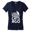 i was normal three cats ago lol funny cat Women's V-Neck T-Shirt