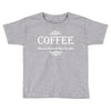 coffee Toddler T-shirt