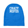 crazy mofos Baby Beanies