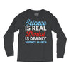 science is real Long Sleeve Shirts