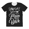 Love You To The Moon And Back All Over Women's T-shirt