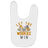 let the wookiee win Baby Bibs