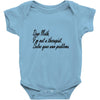 dear math, i'm not your therapist t shirt Baby Onesie