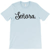 senora T-Shirt