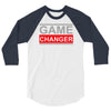game changer 3/4 Sleeve Shirt