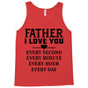 I Love You Father Tank Top