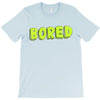bored T-Shirt