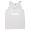 i don't need you i have wifi Tank Top