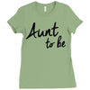 aunt to be Ladies Fitted T-Shirt