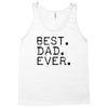 best dad ever t shirt gift for father Tank Top