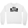 all reps matter Crewneck Sweatshirt