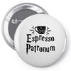 espresso patronum Pin-back button