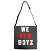we dem boyz Adjustable Strap Totes