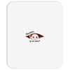 Disculpame Ya Es Enero? Mousepad