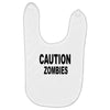 caution zombies Baby Bibs