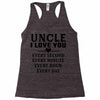 I Love You Uncle Racerback Tank