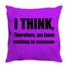 i think funny t shirt humor geek humor smart tee s 3xl Throw Pillow