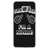 trust me i'm a ninja Samsung Galaxy S7
