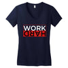 Work Hard Women's V-Neck T-Shirt