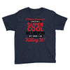 i never dreamed i would be a super cool scorpio but here i am killing Youth Tee