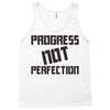 progress not perfection Tank Top