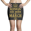 Kings Are Born In March Mini Skirts