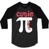 Cutie Pi 3/4 Sleeve Shirt