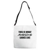 this is what awesome looks like Adjustable Strap Totes