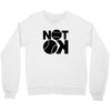 not ok baseball Crewneck Sweatshirt