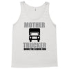 mother trucker doing the school run Tank Top