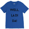 well, la di da V-Neck Tee