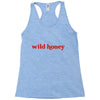 Wild Honey Racerback Tank