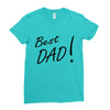 best dad! Ladies Fitted T-Shirt