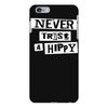 never trust a hippy iPhone 6 Plus/6s Plus Case