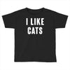 i like cats Toddler T-shirt