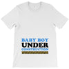 Baby Boy Under Construction T-Shirt