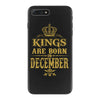kings are born in december iPhone 7 Plus Case