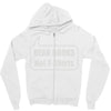 read books not t shirts (2) Zipper Hoodie