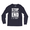 stop snow pression end winter funny Long Sleeve Shirts