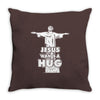 jesus wants a hug Throw Pillow