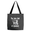 you have died of dysentery Tote Bags