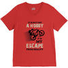 It is Not Just A Hobby It is My Escape From Reality V-Neck Tee