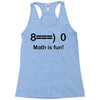 math is fun Racerback Tank