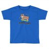 hard corg Toddler T-shirt
