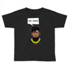 hey auntie killmonger Toddler T-shirt