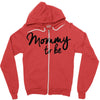 mommy to be Zipper Hoodie